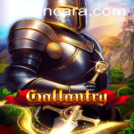 Gallantry: A Comprehensive Guide to the Epic Game Experience